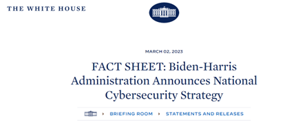 사이버보안 전략에 대한 바이든 정부의 행정 명령서 (백악관 발표, 2023.3.2)